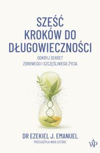 Okładka książki Sześć kroków do długowieczności