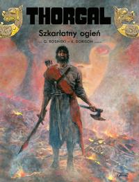 Szkarłatny ogień. Thorgal. Tom 35 wyd. 2025. Autor: Dorison Xavier, Grzegorza Rosińskiego. Dobreksiazki.pl Okładka książki Szkarłatny ogień. Thorgal. Tom 35 wyd. 2025