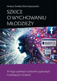 Okładka książki Szkice o wychowaniu młodzieży. W kręgu wybranych..