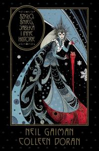 Szkło, śnieg i jabłka oraz inne historie. Autor: Gaiman Neil, Colleen Doran, Moon Fabio. Dobreksiazki.pl Okładka książki Szkło, śnieg i jabłka oraz inne historie