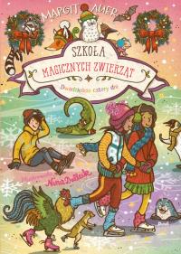 Szkoła magicznych zwierząt. Dwadzieścia cztery dni. Autor: MARGIT AUER. Dobreksiazki.pl Okładka książki Szkoła magicznych zwierząt. Dwadzieścia cztery dni