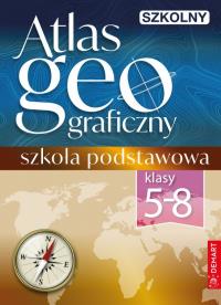 Szkolny atlas geograficzny Klasy 5–8. Autor: Opracowanie zbiorowe. Dobreksiazki.pl Okładka książki Szkolny atlas geograficzny Klasy 5–8