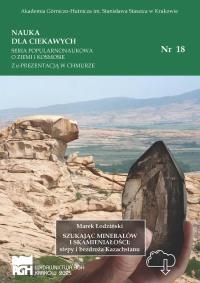 Szukając minerałów i skamieniałości: stepy i bezdroża Kazachstanu. Autor: Marek Łodziński. Dobreksiazki.pl Okładka książki Szukając minerałów i skamieniałości: stepy i bezdroża Kazachstanu