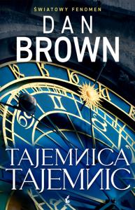 Tajemnica tajemnic. Autor: Dan Brown. Dobreksiazki.pl Okładka książki Tajemnica tajemnic