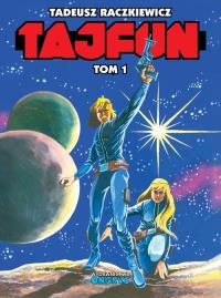 Tajfun wydanie zbiorcze tom 1. Autor: Raczkiewicz Tadeusz. Dobreksiazki.pl Okładka książki Tajfun wydanie zbiorcze tom 1