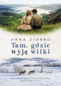 Okładka książki Tam, gdzie wyją wilki