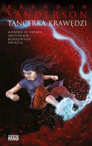 Tancerka krawędzi. Autor: Brandon Sanderson. Dobreksiazki.pl Okładka książki Tancerka krawędzi