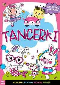 Tancerki. Autor: Opracowanie zbiorowe. Dobreksiazki.pl Okładka książki Tancerki