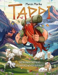 Tappi. Wędrówki Tappiego po Mruczących Górach. Autor: Mortka Marcin. Dobreksiazki.pl Okładka książki Tappi. Wędrówki Tappiego po Mruczących Górach