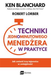 Okładka książki Techniki Jednominutowego Menedżera w praktyce
