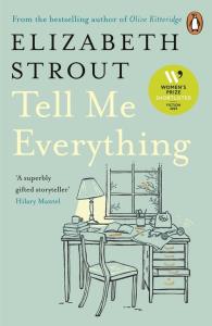 Tell Me Everything. Autor: Strout Elizabeth. Dobreksiazki.pl Okładka książki Tell Me Everything