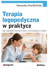 Okładka książki Terapia logopedyczna w praktyce