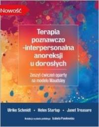 Okładka książki Terapia poznawczo-interpersonalna anoreksji u...