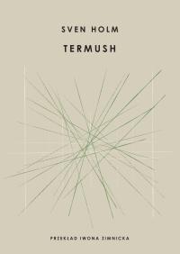 Termush. Autor: Sven Holm. Dobreksiazki.pl Okładka książki Termush