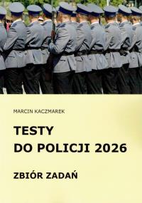 Okładka książki Testy do Policji 2026 Zbiór zadań