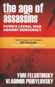 The Age of Assassins. Autor: Felshtinksy Yuri, Pribylovsky Vladimir. Dobreksiazki.pl Okładka książki The Age of Assassins