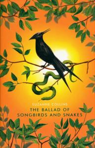 The Ballad of Songbirds and Snakes Deluxe. Autor: Suzanne Collins. Dobreksiazki.pl Okładka książki The Ballad of Songbirds and Snakes Deluxe