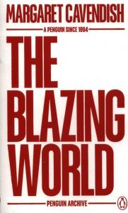 The Blazing World. Autor: Cavendish Margaret. Dobreksiazki.pl Okładka książki The Blazing World