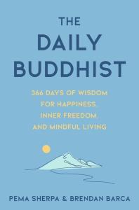 The Daily Buddhist. Autor: Sherpa Pema, Barca Brendan. Dobreksiazki.pl Okładka książki The Daily Buddhist