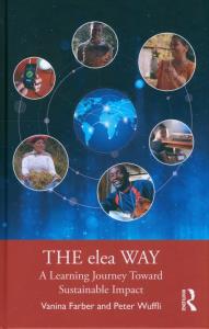 The elea Way. Autor: Farber Vanina, Wuffli Peter. Dobreksiazki.pl Okładka książki The elea Way