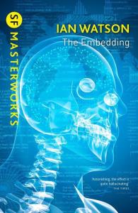 The Embedding wer. angielska. Autor: Watson Ian. Dobreksiazki.pl Okładka książki The Embedding wer. angielska