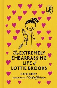 The Extremely Embarrassing Life of Lottie Brooks. Autor: Kirby Katie. Dobreksiazki.pl Okładka książki The Extremely Embarrassing Life of Lottie Brooks