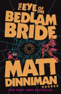 Okładka książki The Eye of the Bedlam Bride