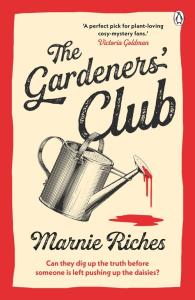 The Gardeners' Club. Autor: Riches Marnie. Dobreksiazki.pl Okładka książki The Gardeners' Club