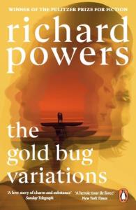 The Gold Bug Variations. Autor: Richard Powers. Dobreksiazki.pl Okładka książki The Gold Bug Variations