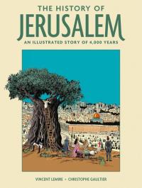 The History of Jerusalem. Autor: Lemire Vincent. Dobreksiazki.pl Okładka książki The History of Jerusalem