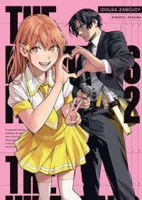 The Hitman's Fave. Idolka Zabójcy. Tom 2. Autor: Rintarou Ooshima. Dobreksiazki.pl Okładka książki The Hitman's Fave. Idolka Zabójcy. Tom 2