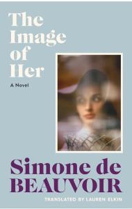 The Image of Her. Autor: Simone de Beauvoir. Dobreksiazki.pl Okładka książki The Image of Her