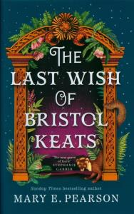 Okładka książki The Last Wish of Bristol Keats
