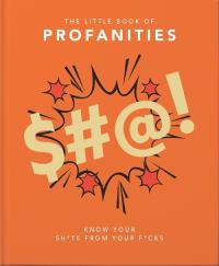 The Little Book of Profanities. Wydawca: OH. Dobreksiazki.pl Opakowanie The Little Book of Profanities