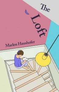The Loft. Autor: Marlen Haushofer. Dobreksiazki.pl Okładka książki The Loft
