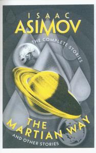The Martian Way. Autor: Asimov Isaac. Dobreksiazki.pl Okładka książki The Martian Way