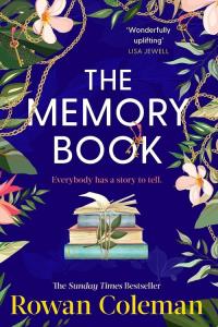 The Memory Book. Autor: Rowan Coleman. Dobreksiazki.pl Okładka książki The Memory Book