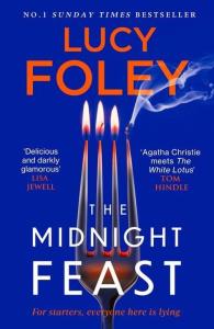 The Midnight Feast. Autor: Foley Lucy. Dobreksiazki.pl Okładka książki The Midnight Feast