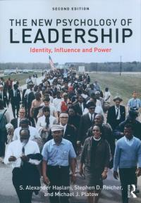 The New Psychology of Leadership. Autor: Haslam S. Alexander, Reicher Stephen D., Platow Michael J.. Dobreksiazki.pl Okładka książki The New Psychology of Leadership