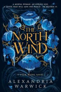 The North Wind. Autor: Alexandria Warwick. Dobreksiazki.pl Okładka książki The North Wind