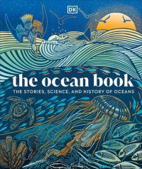 The Ocean Book. Wydawca: DK. Dobreksiazki.pl Opakowanie The Ocean Book