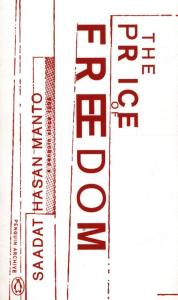 The Price of Freedom. Autor: Manto Saadat Hasan. Dobreksiazki.pl Okładka książki The Price of Freedom