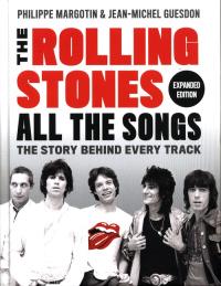 The Rolling Stones All the Son. Autor: Margotin Philippe, Guesdon Jean-Michel. Dobreksiazki.pl Okładka książki The Rolling Stones All the Son