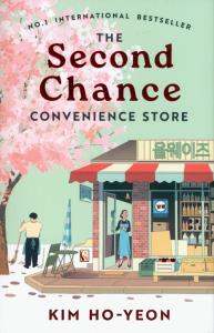 The Second Chance Convenience Store. Autor: Kim Ho-yeon. Dobreksiazki.pl Okładka książki The Second Chance Convenience Store