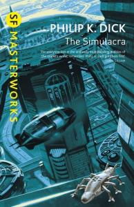 The Simulacra wer. angielska. Autor: Philip K. Dick. Dobreksiazki.pl Okładka książki The Simulacra wer. angielska