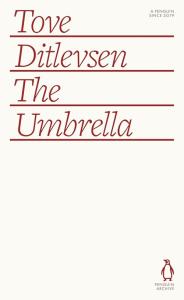 The Umbrella. Autor: Tove Ditlevsen. Dobreksiazki.pl Okładka książki The Umbrella