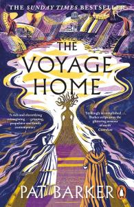 The Voyage Home. Autor: Barker Pat. Dobreksiazki.pl Okładka książki The Voyage Home