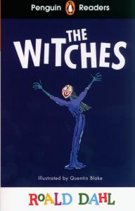 The Witches. Penguin Readers Level 4 wer. angielska. Autor: Dahl Roald. Dobreksiazki.pl Okładka książki The Witches. Penguin Readers Level 4 wer. angielska