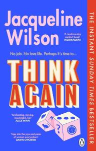 Think Again. Autor: Jacqueline Wilson. Dobreksiazki.pl Okładka książki Think Again