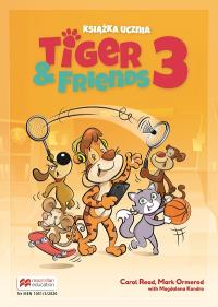 Tiger & Friends 3 WB + kod Student's App MACMILLAN. Autor: Carol Read, Mark Ormerod, Magdalena Kondro. Dobreksiazki.pl Okładka książki Tiger & Friends 3 WB + kod Student's App MACMILLAN